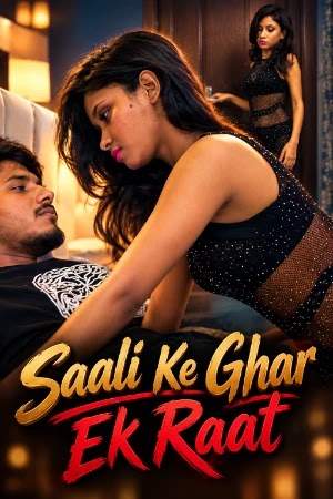 Saali Ek Raat Uncut (2026) Unrated (2026)