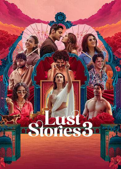 Lust Stories 3 Uncut (2026) Unrated (2026)