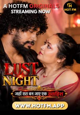 Lust Night (2026) Hotfm Ott (2026)