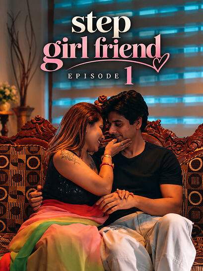 Step Girlfriend (2026) Season 1 Episode 2 Gettempt Ott (2026)