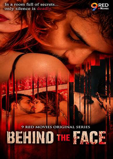 Behind The Face (2026) Season 1 Part 1 Episode 2 9Red Movies Originals (2026)