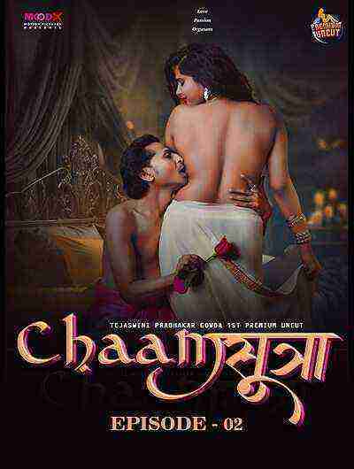 Chaam Sutra (2024) Season 1 Episode 2 Moodx Originals (2024)