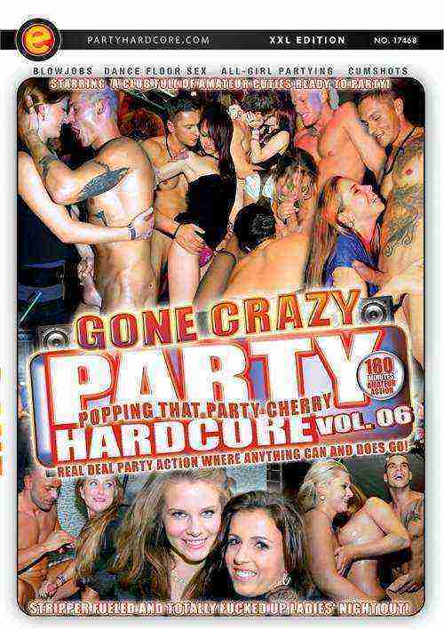 [18+] Party Hardcore Gone Crazy 6