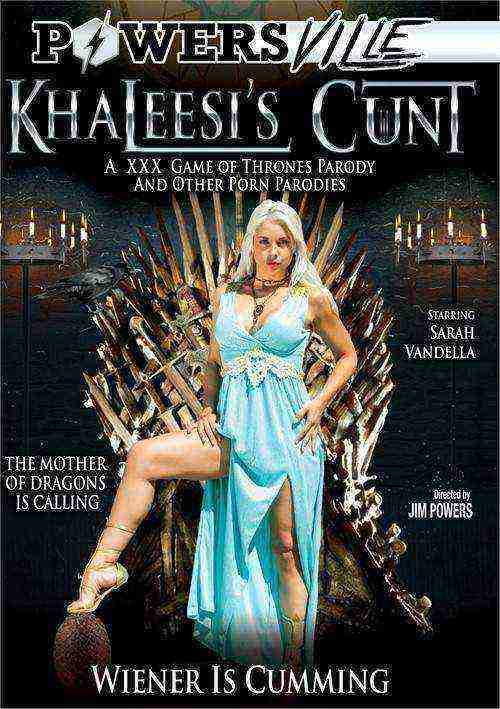 Khaleesiâ€™s Cunt: A XXX Game Of Thrones Parody