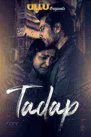 Tadap (2019) Part 3 Hindi Ullu Originals