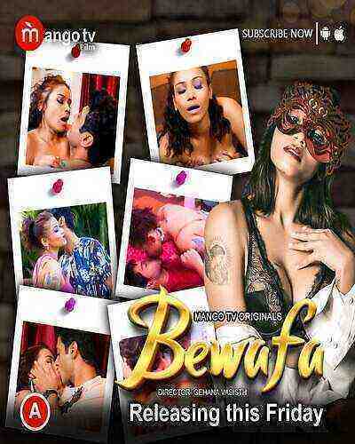 Bewafa Part 1 (2023) MangoTV Originals (2023)