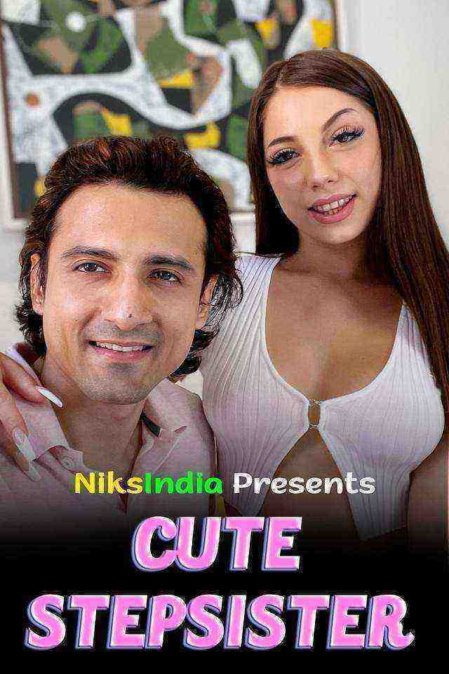 Cute Stepsister (2022) NiksIndian Originals (2022)