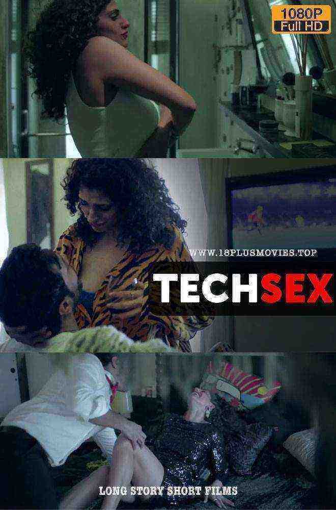 Tech Sex (2019) Hindi