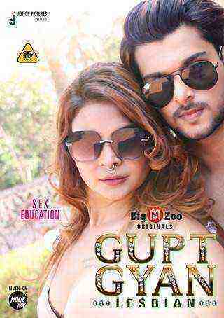 Gupt Gyan Lesbian (2021) Season 1 Big Movie Zoo Originals (2021)