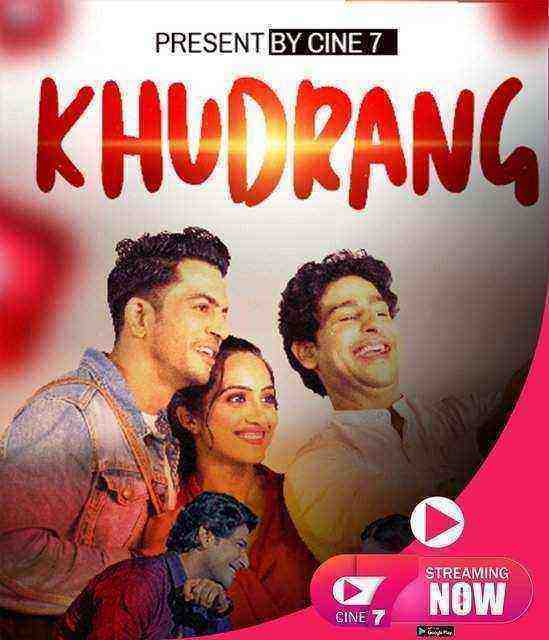 Khudrang (2021) Season 1 Episode 2 Cine7 Originals (2021)