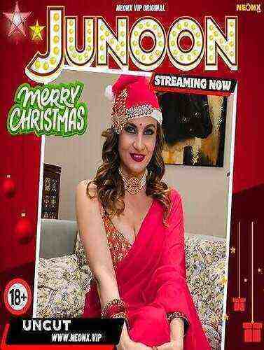 Junoon UNCUT (2023) Neonx Originals (2023)