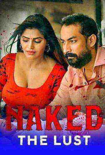 Naked The Lust (2020)