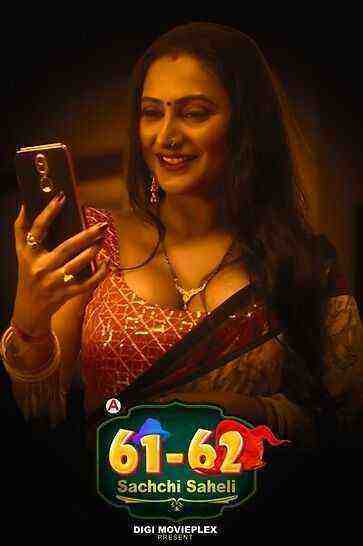 Sachchi Saheli (2022) Season 1 Episode 1 DigimoviePlex Original (2022)