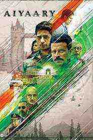 Aiyaary (2018)