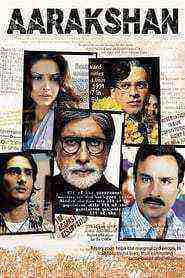 Aarakshan (2011)