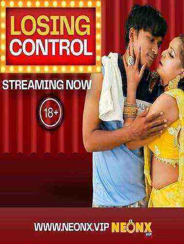 Losing Control UNCUT (2023) Neonx Originals (2023)