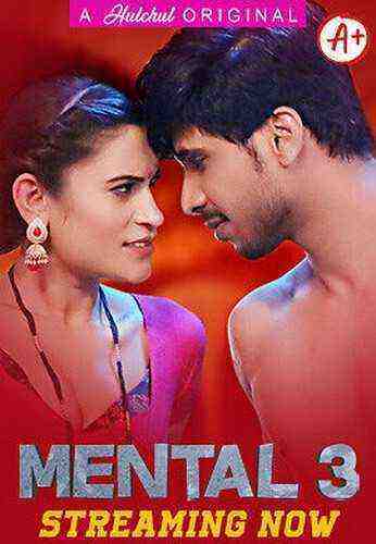 Mental 3 (2023) Season 1 Episode 1 Hulchul Originals (2023)