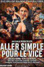 Aller Simple Pour Le Vice