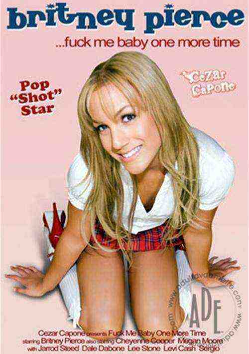 [18+] Britney Pierce.... Fuck Me Baby, One More Time