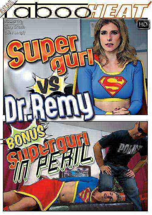 [18+] Supergurl VS Dr. Remy