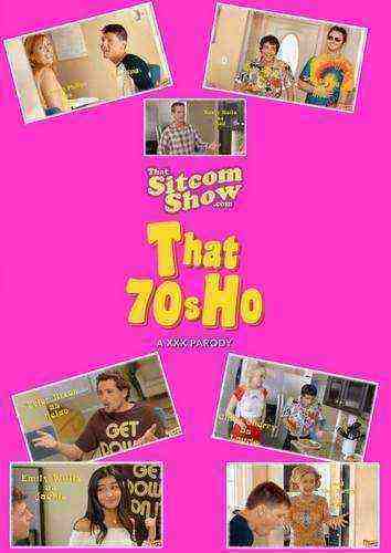[18+] That 70s Ho: A XXX Parody