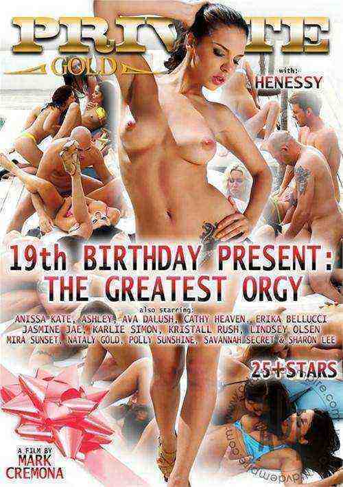 [18+] Private Gold 162: 19th Birthday Present: The Greatest Orgy