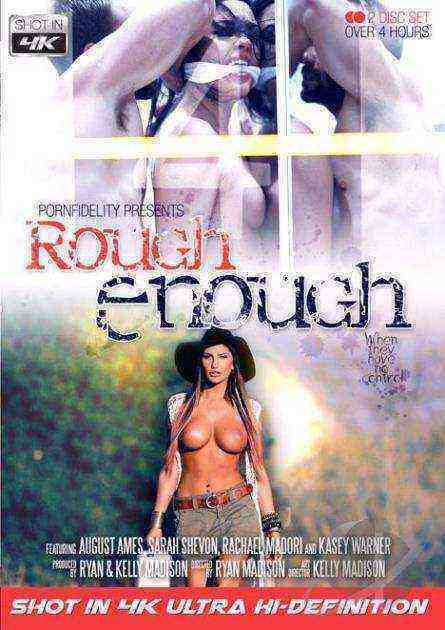 [18+] Rough Enough