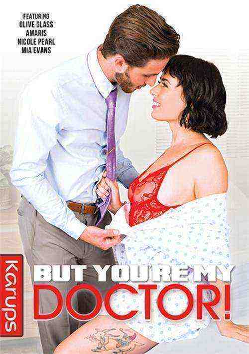 [18+] But You're My Doctor!