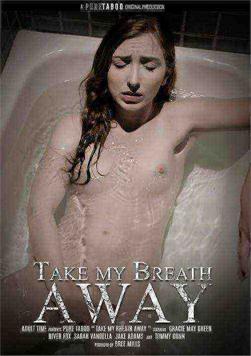 [18+] Take My Breath Away