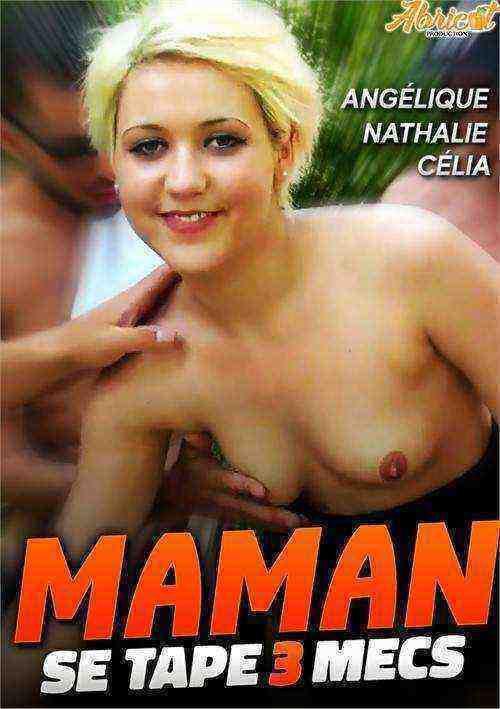 [18+] Maman se Tape 3 Mecs