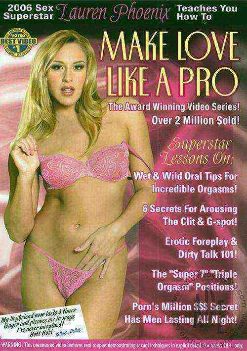 [18+] Lauren Phoenix's Make Love Like A Pro