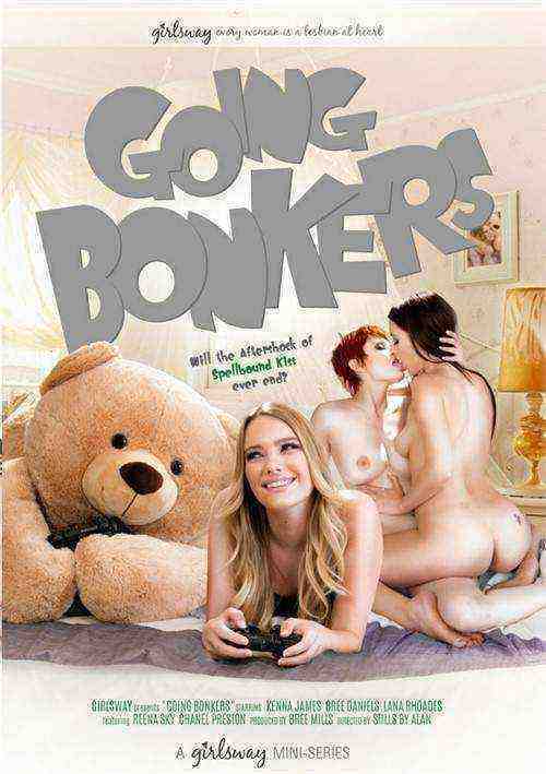 [18+] Going Bonkers