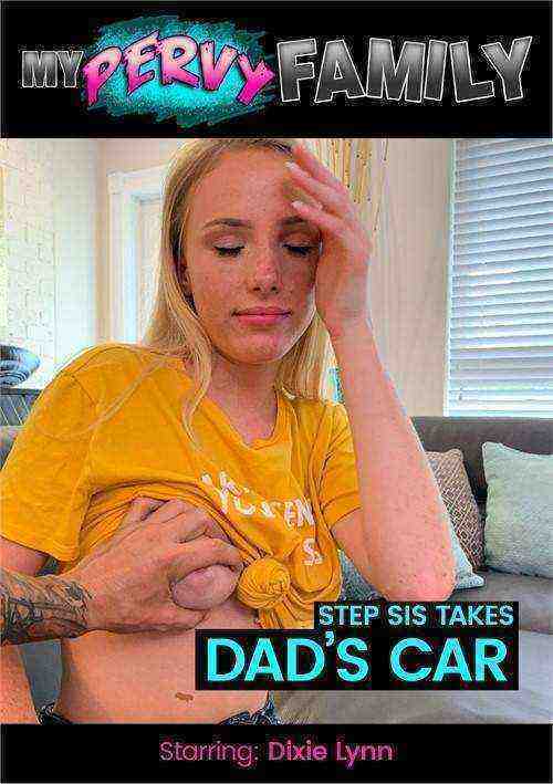 [18+] Step Sis Takes Dad's Car