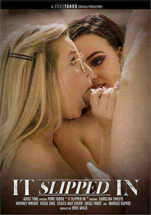 [18+] It Slipped In