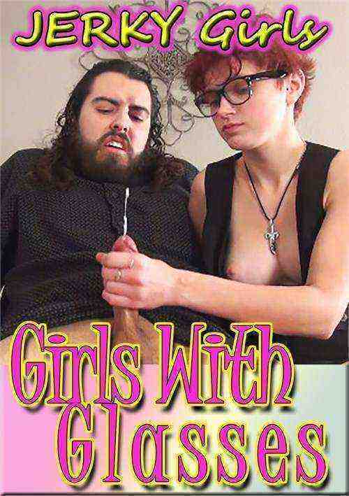 [18+] Jerky Girls: Girls with Glasses