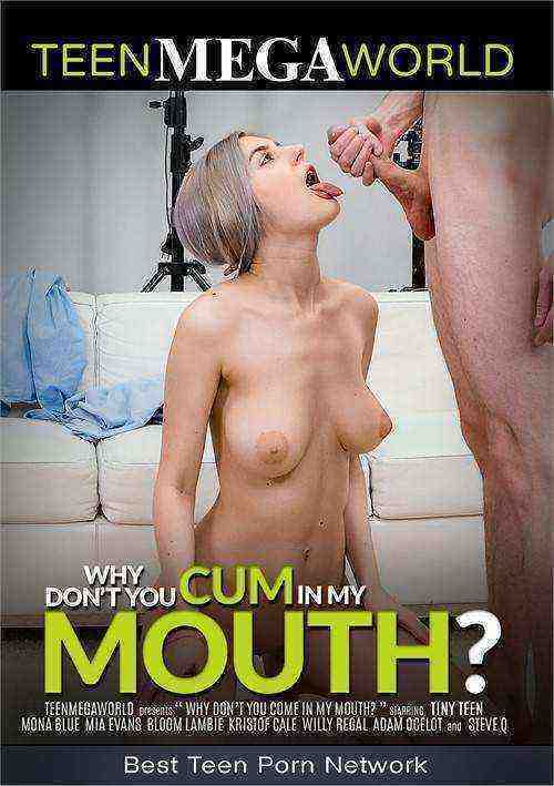 [18+] Why Don't You Cum In My Mouth?
