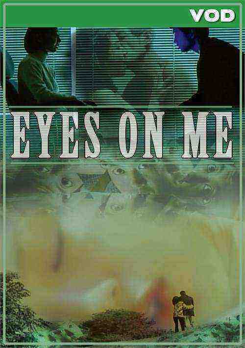 [18+] Eyes On Me