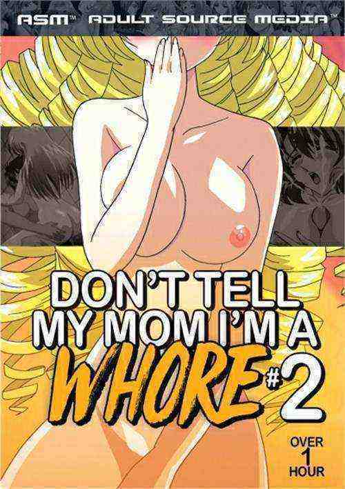 [18+] Don't Tell My Mom I'm A Whore 2