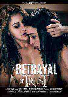 [18+] A Betrayal of Trust