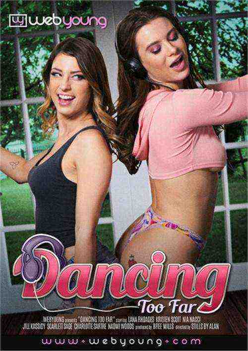 [18+] Dancing Too Far