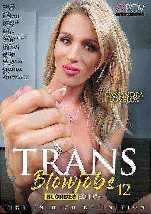 [18+] Trans Blowjobs 12: Blondes Edition
