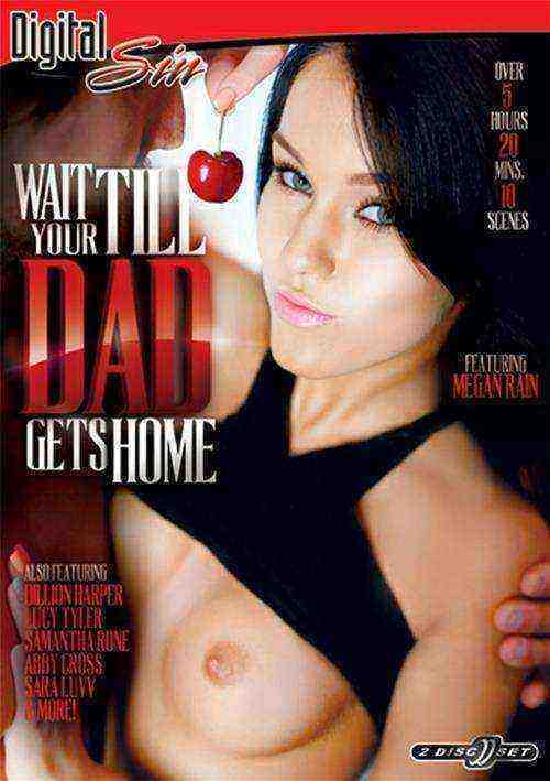 [18+] Wait Till Your Dad Gets Home