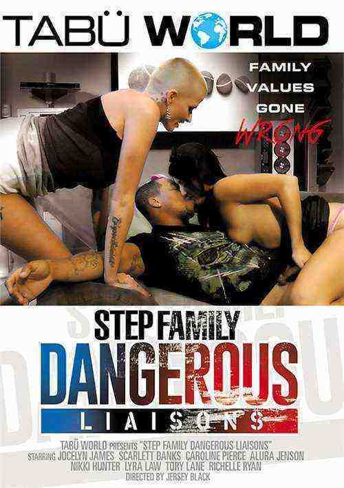 [18+] Step Family Dangerous Liasons