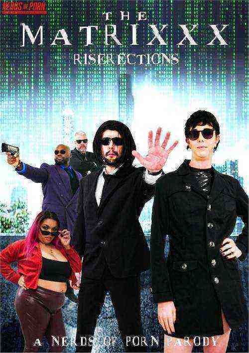 [18+] The Matrixxx Riserections