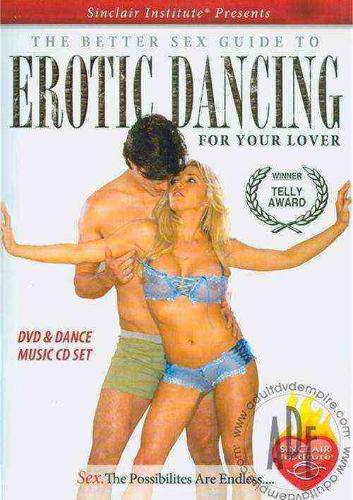 [18+] The Better Sex Guide to Erotic Dancing For Your Lover