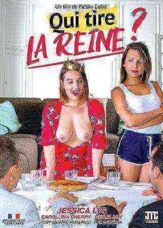 [18+] Qui Tire la Reine?