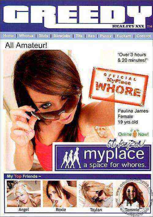 [18+] Myplace: A Space For Whores