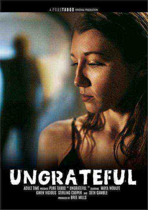 [18+] Ungrateful