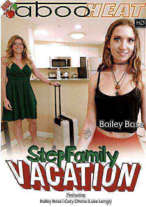 [18+] Bailey Base in Step Family Vacation