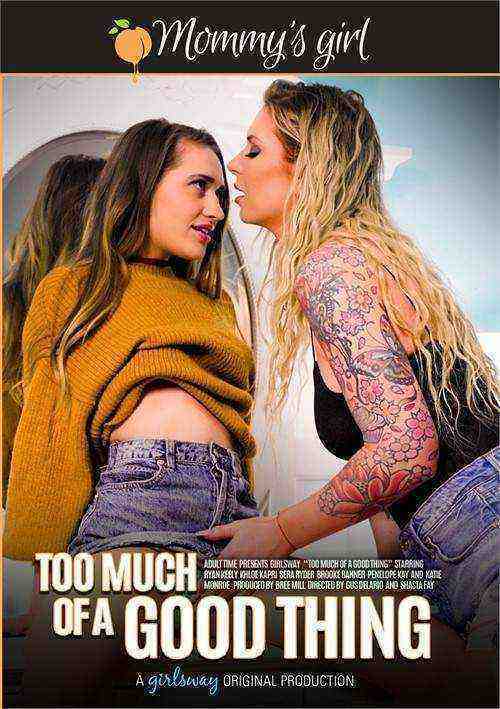 [18+] Too Much Of A Good Thing